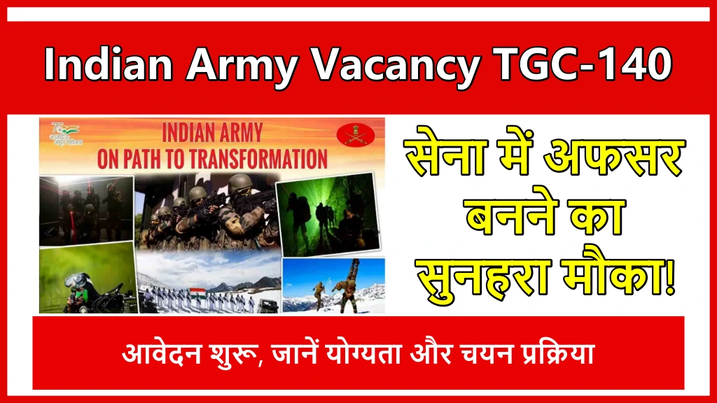 Indian Army Vacancy TGC-140