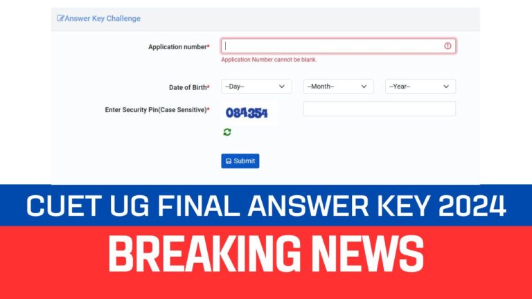 CUET UG Final Answer Key 2024 Release