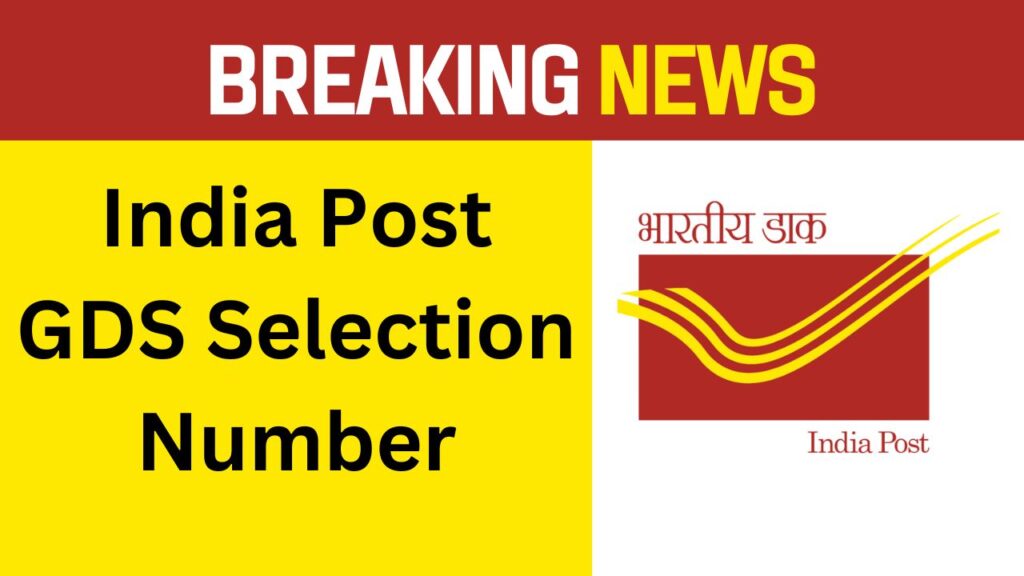 India Post GDS Selection Number